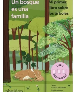 UN BOSQUE ES UNA FAMILIA MAYO15,95 €15,95 € PHAIDON MAYO