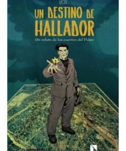 UN DESTINO DE HALLADOR 9788418309021 PONENT MON 42,00 €