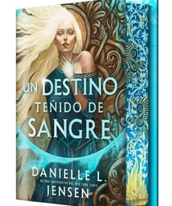 UN DESTINO TEÑIDO DE SANGRE EDICION ESPECIAL LIMITADA