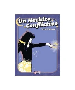UN HECHIZO CONFLICTIVO DOLMEN19,90 €19,90 € DOLMEN EDICIONES DOLMEN