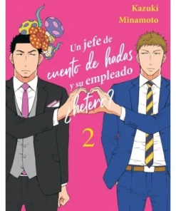 UN JEFE DE CUENTO DE HADAS Y SU EMPLEADO ¿HETERO? 2 9788410164017 K…