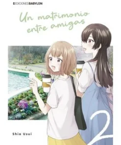 UN MATRIMONIO ENTRE AMIGAS VOL.02 manga | Frikomics