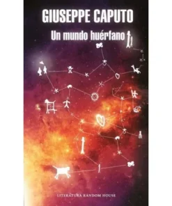 UN MUNDO HUERFANO (MAPA DE LAS LENGUAS) RANDOM HOUSE MONDADORI16,90…
