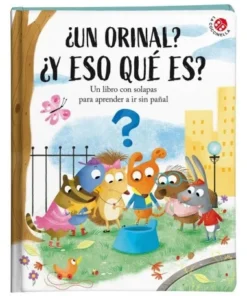 UN ORINAL Y ESO QUE ES UN LIBRO CON SOLAPAS PARA APRENDER A IR SIN …