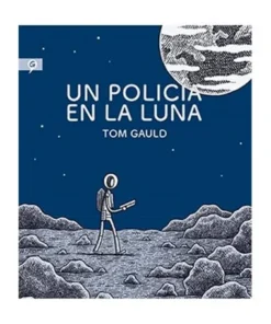 UN POLICIA EN LA LUNA