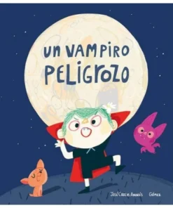 UN VAMPIRO PELIGROZO Cuentos Infantiles15,90 €15,90 € NUBEOCHO Cuen…
