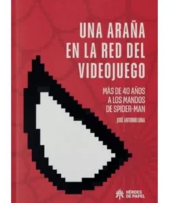 UNA ARAÑA EN LA RED DEL VIDEOJUEGO