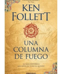 UNA COLUMNA DE FUEGO SAGA LOS PILARES DE LA TIERRA 3 LIBROS10,95 €1…