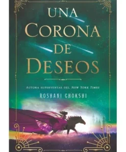 UNA CORONA DE DESEOS