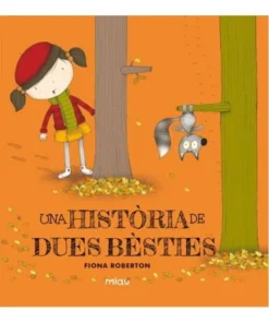 UNA HISTORIA DE DUES BESTIES 9788416434541 JAGUAR EDICIONES 14,50 €