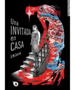 UNA INVITADA EN CASA