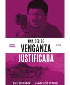 UNA SED DE VENGANZA JUSTIFICADA 2 NORMA EDITORIAL20,00 €20,00 € NOR…