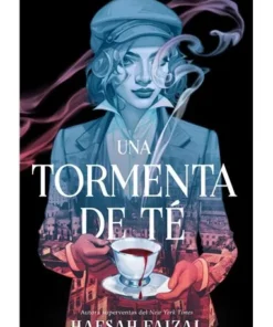 UNA TORMENTA DE TE