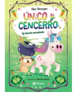 UNICO Y CENCERRO 2 LA HUERTA ENCANTADA