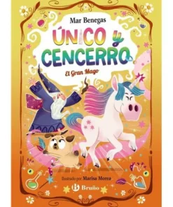 UNICO Y CENCERRO 3 EL GRAN MAGO