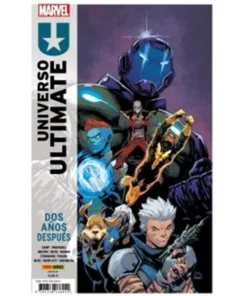 UNIVERSO ULTIMATE: DOS AÑOS DESPUES