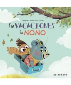 VACACIONES DE NONO,LAS Cuentos Infantiles10,95 €10,95 € ASTRONAVE C…