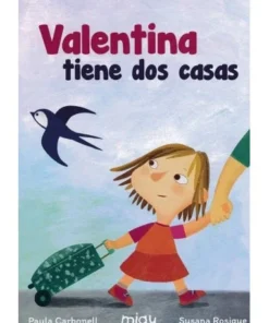VALENTINA TIENE DOS CASAS 9788416434923 JAGUAR EDICIONES 14,50 €