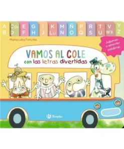 VAMOS AL COLE CON LAS LETRAS DIVERTIDAS