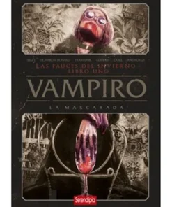 VAMPIRO LA MASCARADA. LAS FAUCES DEL INFIERNO. LIBRO 01