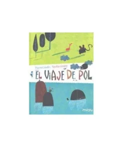 VIAJE DE POL, EL 9788415116653 JAGUAR EDICIONES 14,40 €