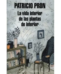 VIDA INTERIOR DE LAS PLANTAS DE INTERIOR RANDOM HOUSE MONDADORI15,9…