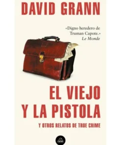 VIEJO Y LA PISTOLA,EL 9788439735366 14,90 €