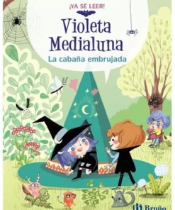 VIOLETA MEDIALUNA 2 LA CABAÑA EMBRUJADA