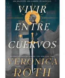 VIVIR ENTRE CUERVOS