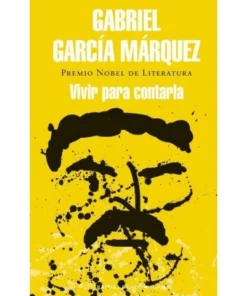 VIVIR PARA CONTARLA RANDOM HOUSE MONDADORI21,90 €21,90 € RANDOM HO…