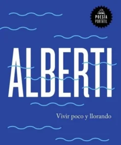 VIVIR POCO Y LLORANDO 9788439734222 4,90 €