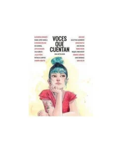 VOCES QUE CUENTAN (UNA ANTOLOGIA) PLANETA COMIC20,00 €20,00 € PLANE…