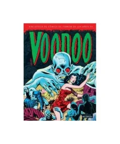 VOODOO 1952 – 1953 (BIBLIOTECA DE COMICS DE TERROR DE LOS AÑOS 50 V…