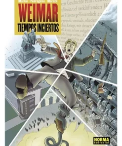 WEIMAR TIEMPOS INCIERTOS