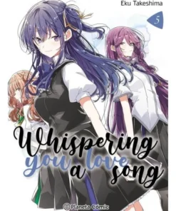 WHISPERING YOU A LOVE SONG 5