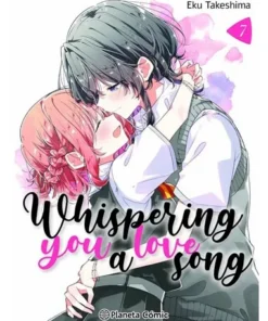 WHISPERING YOU A LOVE SONG 7