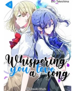 WHISPERING YOU A LOVE SONG 8