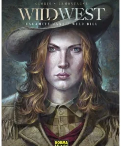 WILD WEST CALAMITY JNAE WILD BILL NORMA EDITORIAL28,00 €28,00 € NOR…