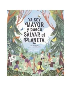 YA SOY MAYOR Y PUEDO SALVAR EL PLANETA Cuentos Infantiles15,95 €15,…