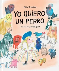 YO QUIERO UN PERRO