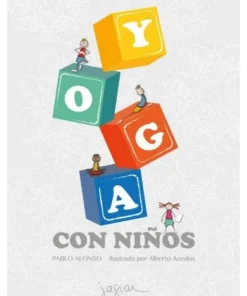 YOGA CON NIÑOS 9788416434473 JAGUAR EDICIONES 15,00 €
